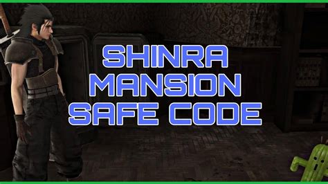 Safe Code in Shinra Manor explanation .
